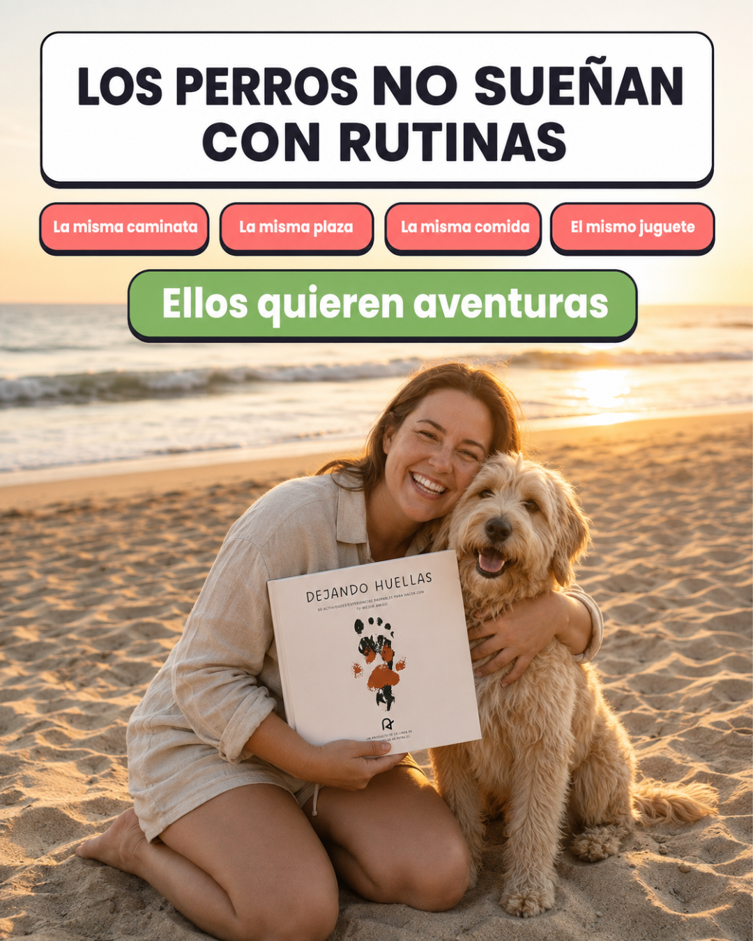 Dejando Huellas: 50 actividades con tu perro