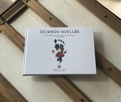 Dejando Huellas: 50 actividades con tu perro